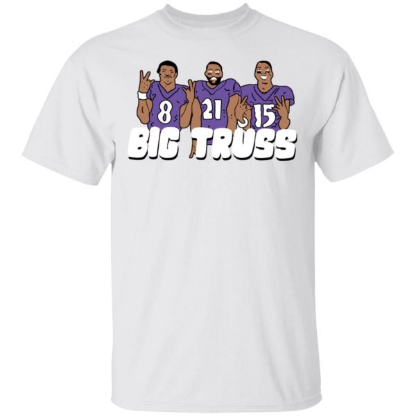Big Truss Shirt 2