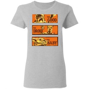 Baby Yoda Star Wars The Good The Droid The Baby Shirt 17