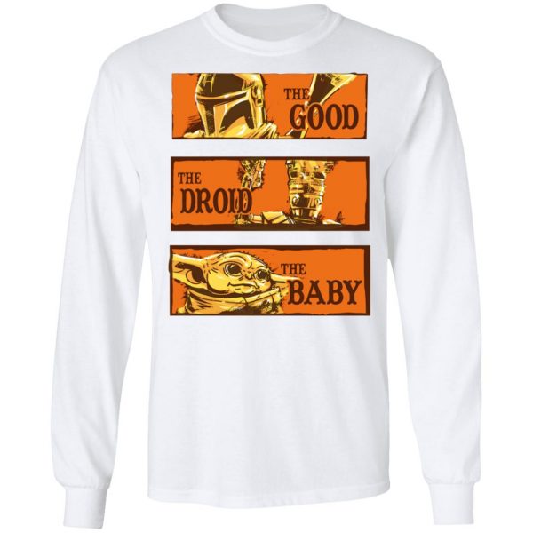 Baby Yoda Star Wars The Good The Droid The Baby Shirt 8