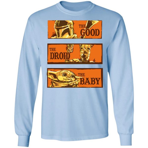 Baby Yoda Star Wars The Good The Droid The Baby Shirt 9