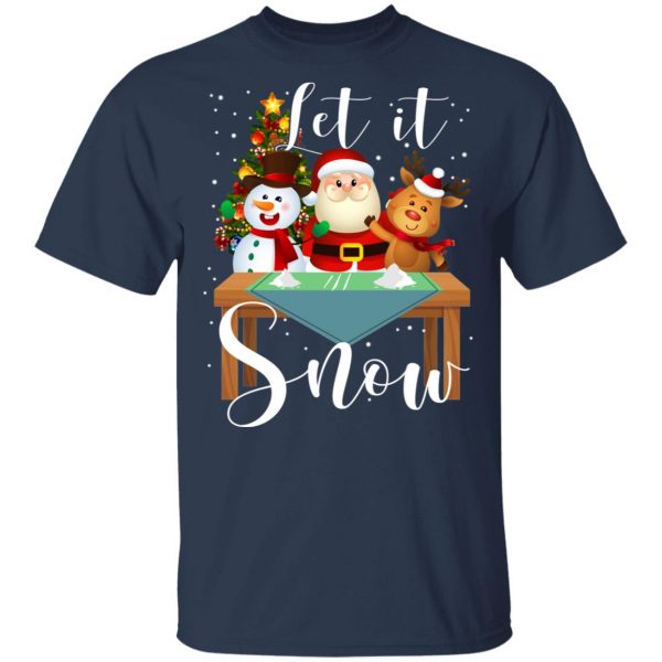 Santa Claus Reindeer Snowman Cocaine Let It Snow T-Shirts 3