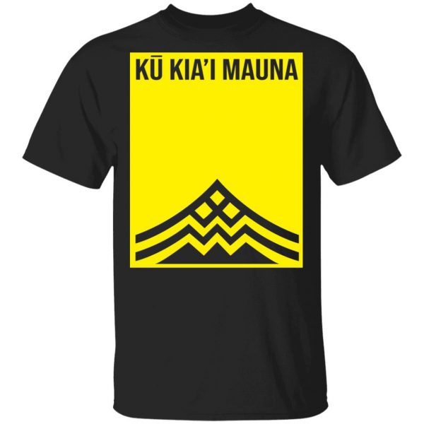 Ku Kia'l Mauna Shirt 1