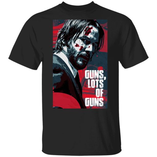 Guns Lots Of Guns Shirt