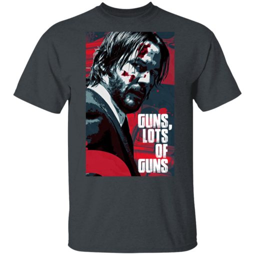 Guns Lots Of Guns Shirt 2