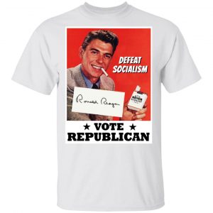 Vote Republican Defeat Socialism Shirt 13