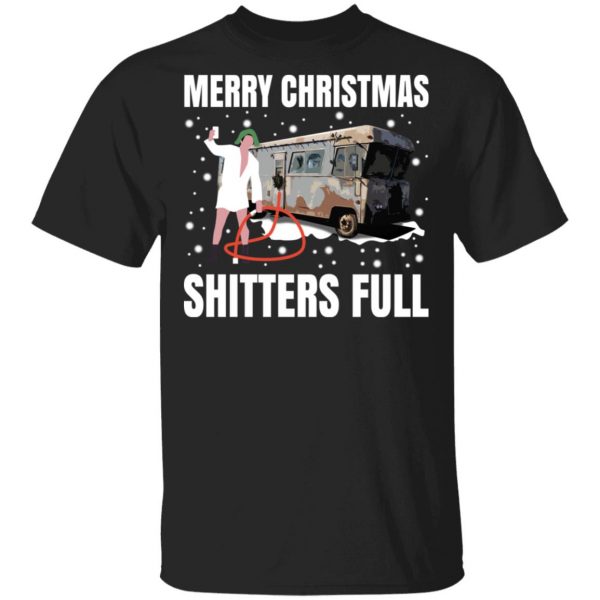 Cousin Eddie Merry Christmas Shitters Full T-Shirts 1