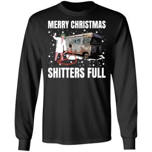 Cousin Eddie Merry Christmas Shitters Full T-Shirts 6
