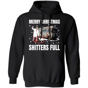 Cousin Eddie Merry Christmas Shitters Full T-Shirts 7
