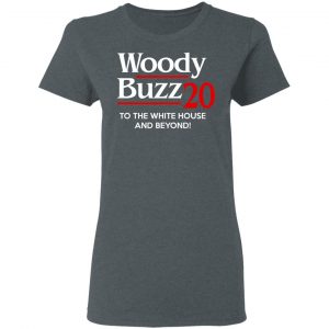 Woody Buzz 2020 To The White House And Beyond Shirt 18