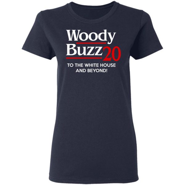 Woody Buzz 2020 To The White House And Beyond Shirt 7