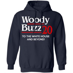 Woody Buzz 2020 To The White House And Beyond Shirt 23