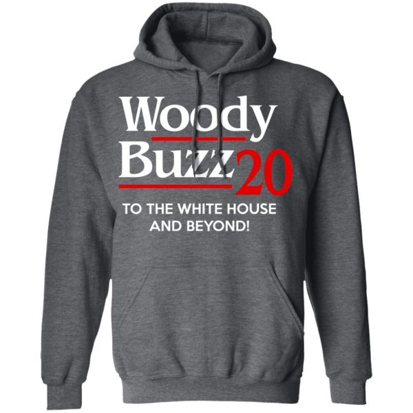 Woody Buzz 2020 To The White House And Beyond Shirt 12