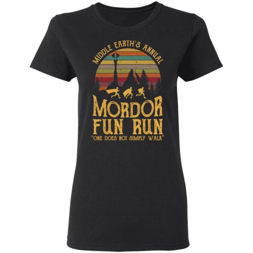 Middle Earth’s Annual Mordor Fun Run One Does Not Simply Walk Shirt - Image 5