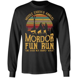 Middle Earth’s Annual Mordor Fun Run One Does Not Simply Walk Shirt 21
