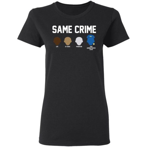 Same Crime Shirt 2