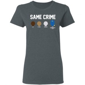 Same Crime Shirt 18