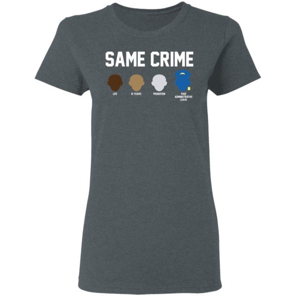 Same Crime Shirt 6