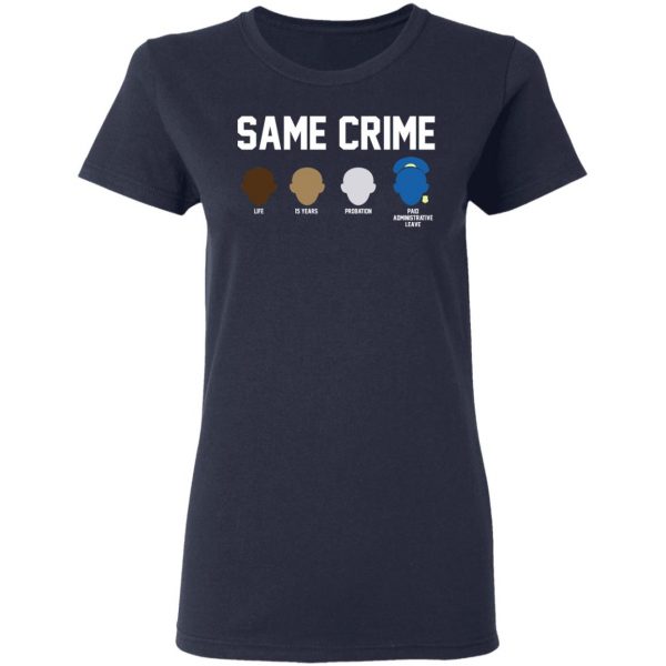 Same Crime Shirt 7