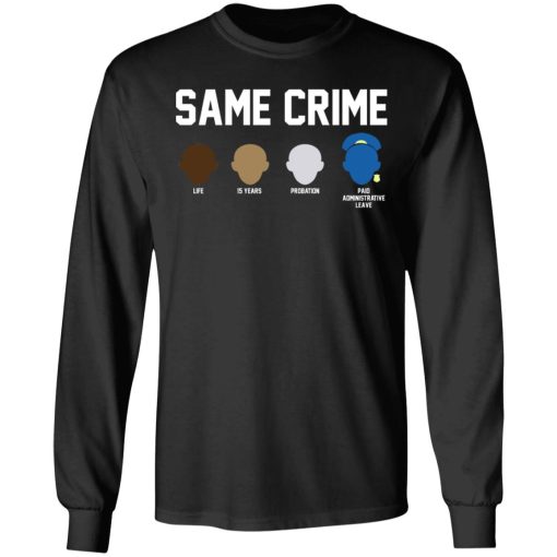 Same Crime Shirt 3