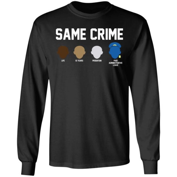 Same Crime Shirt 9