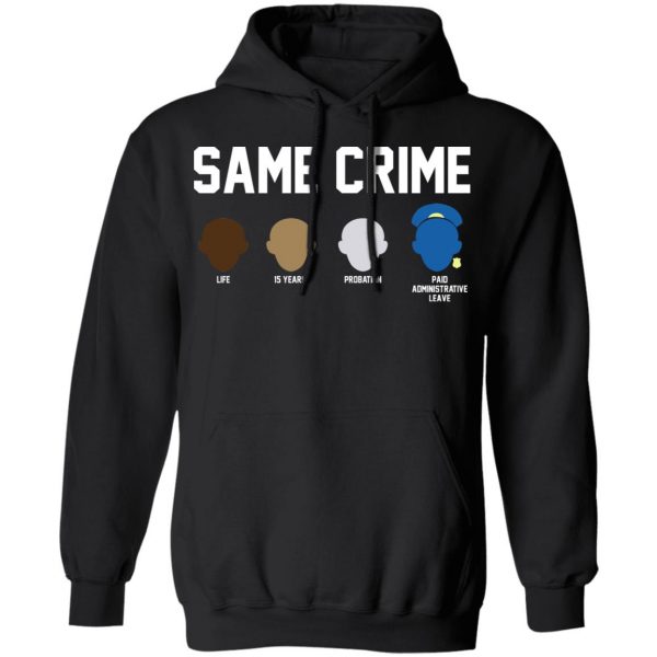 Same Crime Shirt 10