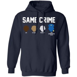 Same Crime Shirt 23