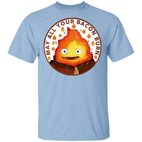 May All Your Bacon Burn Shirt 1
