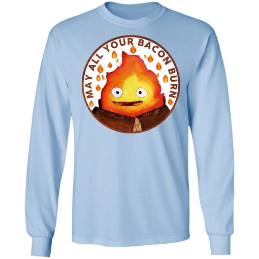 May All Your Bacon Burn Shirt - Image 9