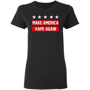 Make America Vape Again Funny Vapor Vaping Great Men Shirt 17
