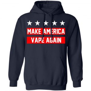Make America Vape Again Funny Vapor Vaping Great Men Shirt 23