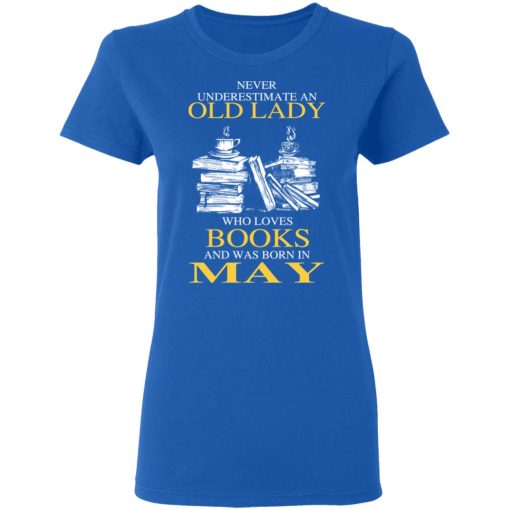 An Old Lady Who Loves Books And Was Born In May Shirt - Image 8