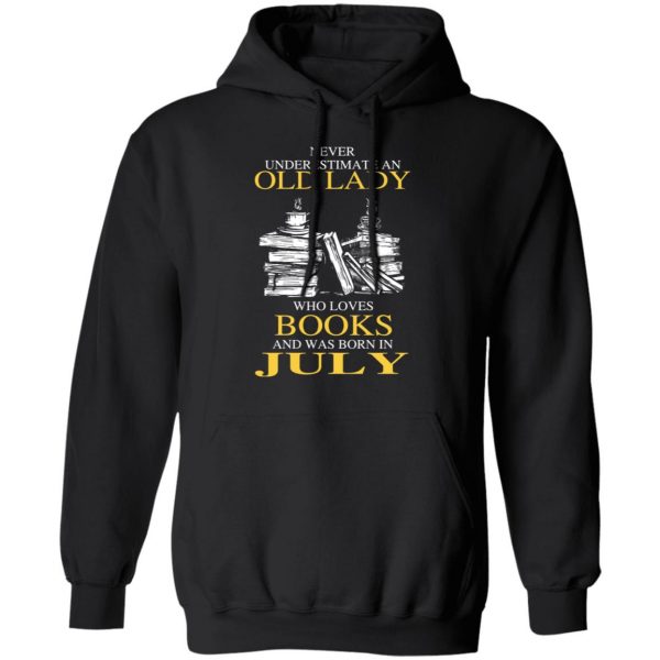 An Old Lady Who Loves Books And Was Born In July Shirt 4