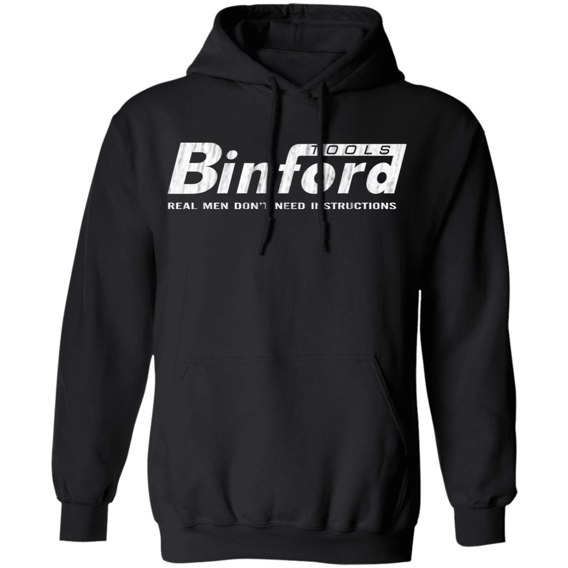 Strumenti Binford-Real Men Don 't need instructionsal culto fan hoodie S-XXXL 