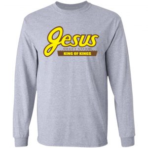 Reeses Jesus Sweet Savior King Of Kings Shirt 18
