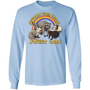 Support My Local Street Cats Shirt 20