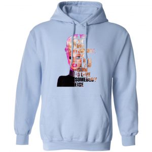If You Can’t Love Yourself How The Hell Are You Going To Love Somebody Else RuPaul Shirt 23