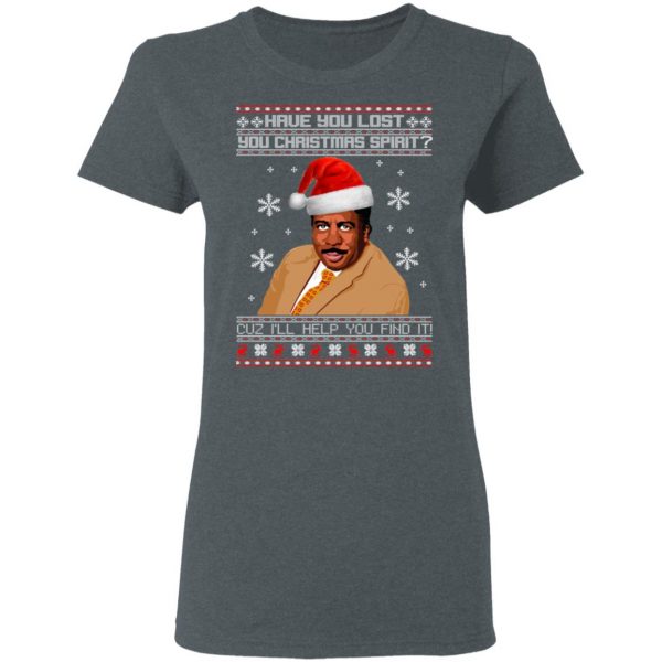 Have You Lost Your Christmas Spirit Cuz I’ll Help You Find It Shirt 6