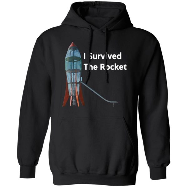 I Survived The Rocket Shirt 10