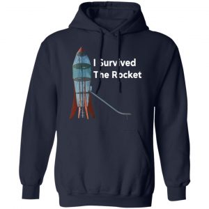 I Survived The Rocket Shirt 23