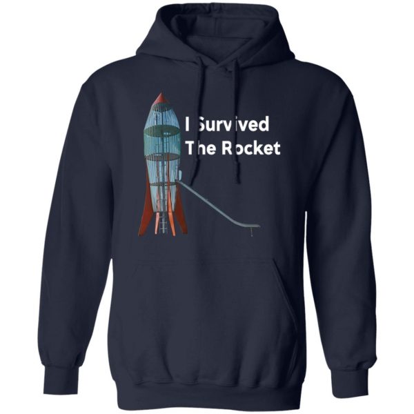 I Survived The Rocket Shirt 11