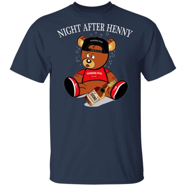 Henny Bear Night After Henny Shirt 3