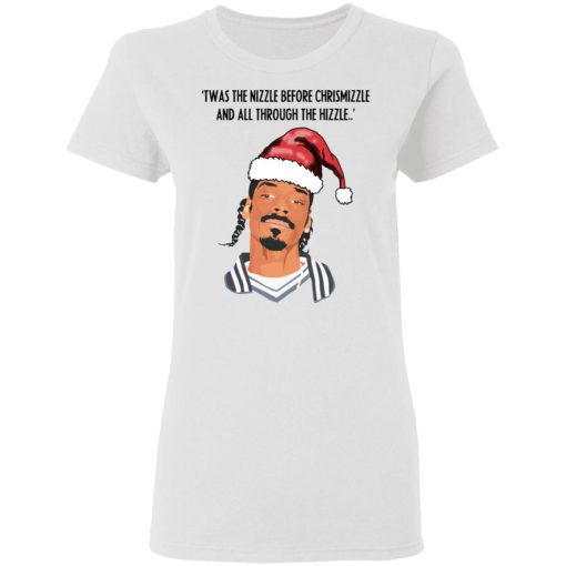 Snoop Dogg Twas The Nizzle Before Chrismizzle And All Through The Hizzle Shirt - Image 5