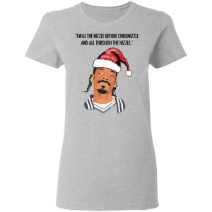 Snoop Dogg Twas The Nizzle Before Chrismizzle And All Through The Hizzle Shirt 17