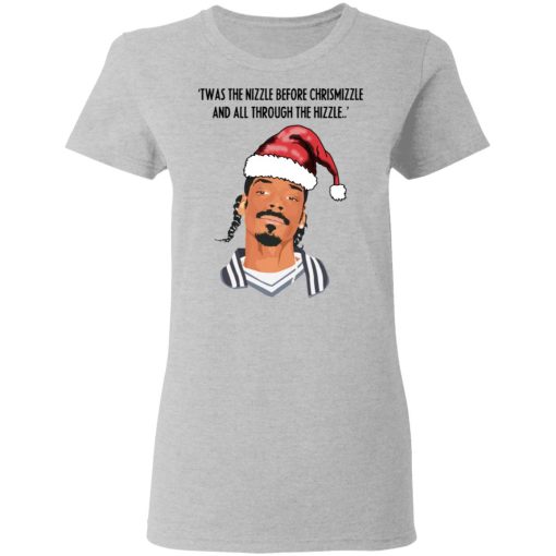 Snoop Dogg Twas The Nizzle Before Chrismizzle And All Through The Hizzle Shirt - Image 6