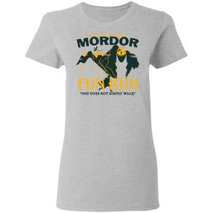 Mordor Fun Run One Dose Not Simply Walk Shirt 17