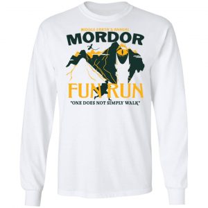 Mordor Fun Run One Dose Not Simply Walk Shirt 19