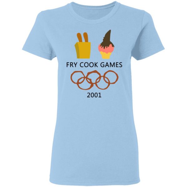 Fry Cook Games 2001 Shirt 4
