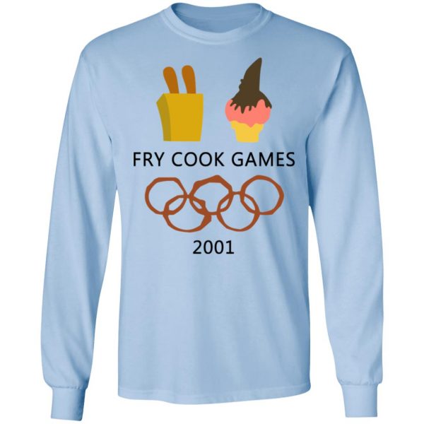 Fry Cook Games 2001 Shirt 9
