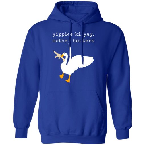 Yippiee-Ki-Yay Mother Honkers Shirt - Image 13