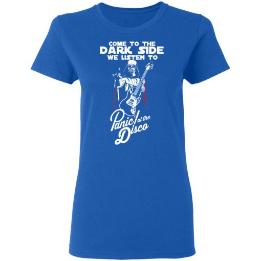 Come To The Dark Side We Listen To Panic At The Disco Shirt - Image 8